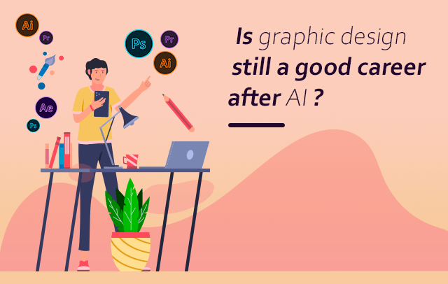 graphic design still a good career after AI